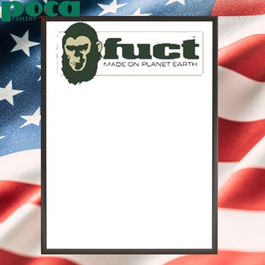 Fuct Made On Planet Earth Shirt