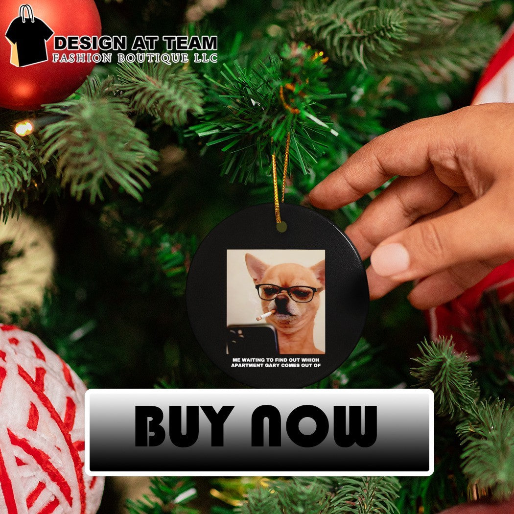 Funny Chihuahua smoking me waiting to find out which apartment Gary comes out of shirt
