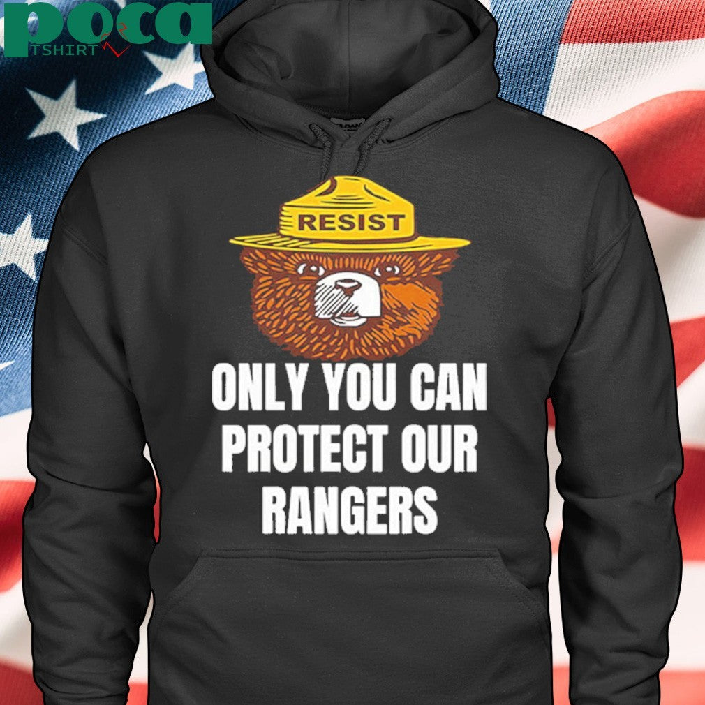 Funny Resist Bear Only You Can Protect Our Rangers Printed T-Shirt