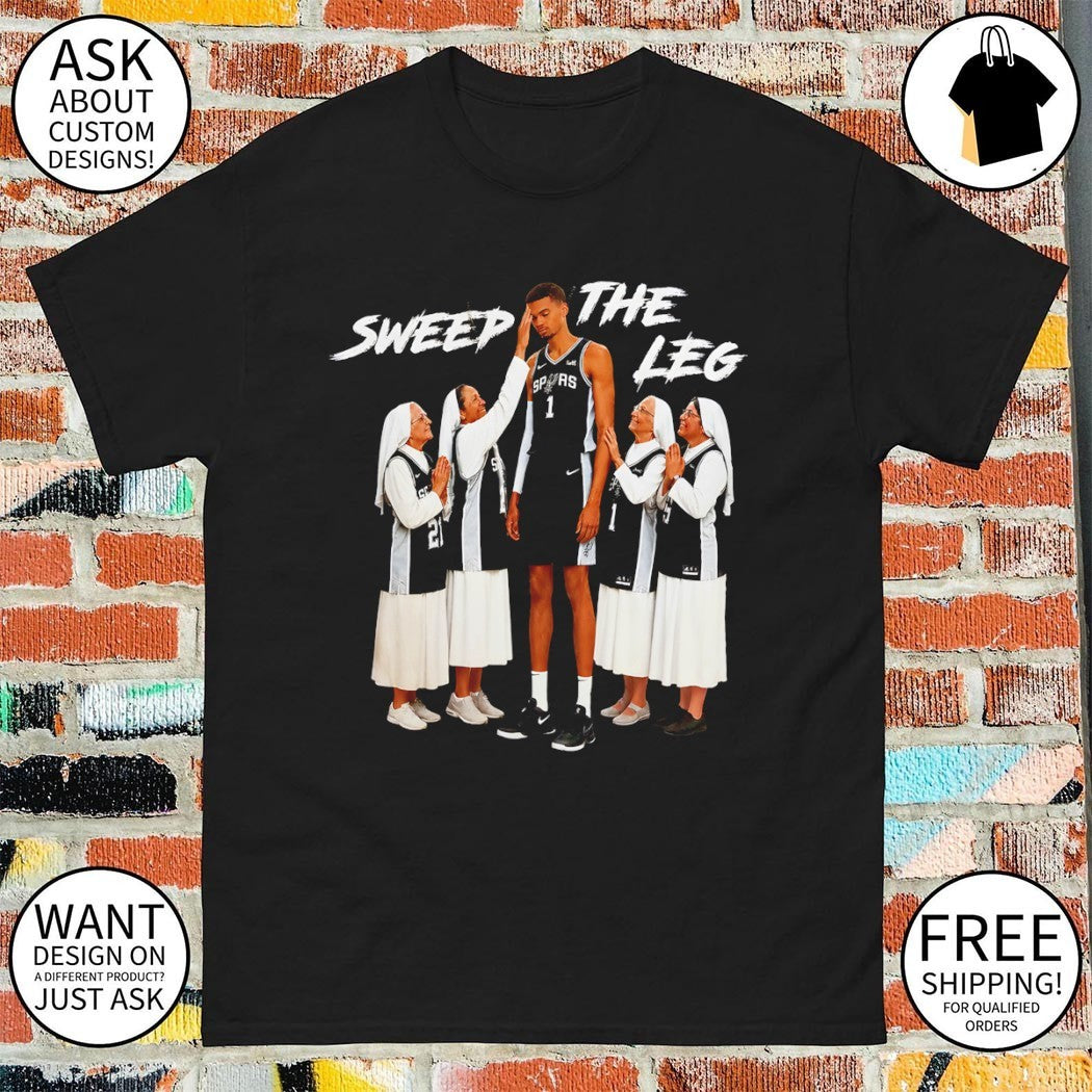 Funny Spurs inspired basketball sweep the leg pray slay shirt