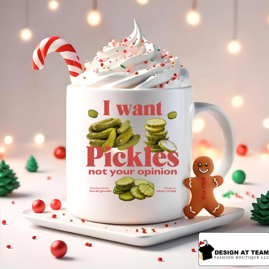 Funny pickles I want pickles not your opinion shirt
