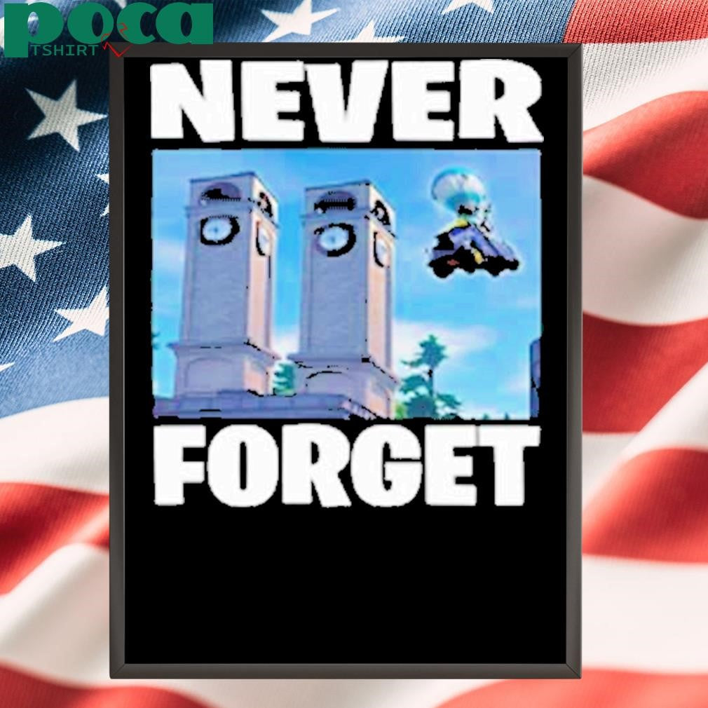 Funnyahhtees Never Forget Twin Tilted Towers Shirt