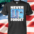 Funnyahhtees Never Forget Twin Tilted Towers Shirt