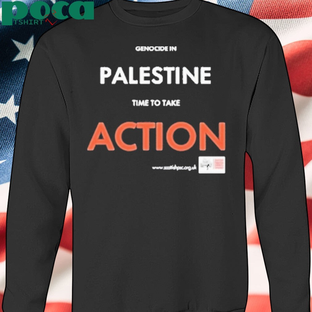 Genocide In Palestine Time To Take Action Shirt