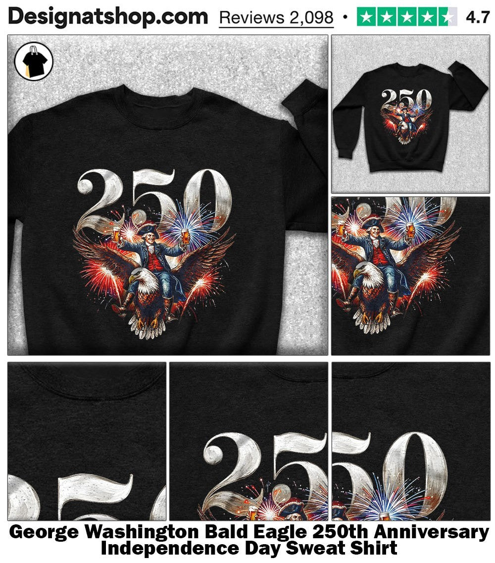 George Washington Bald Eagle 250th Anniversary Independence Day shirt
