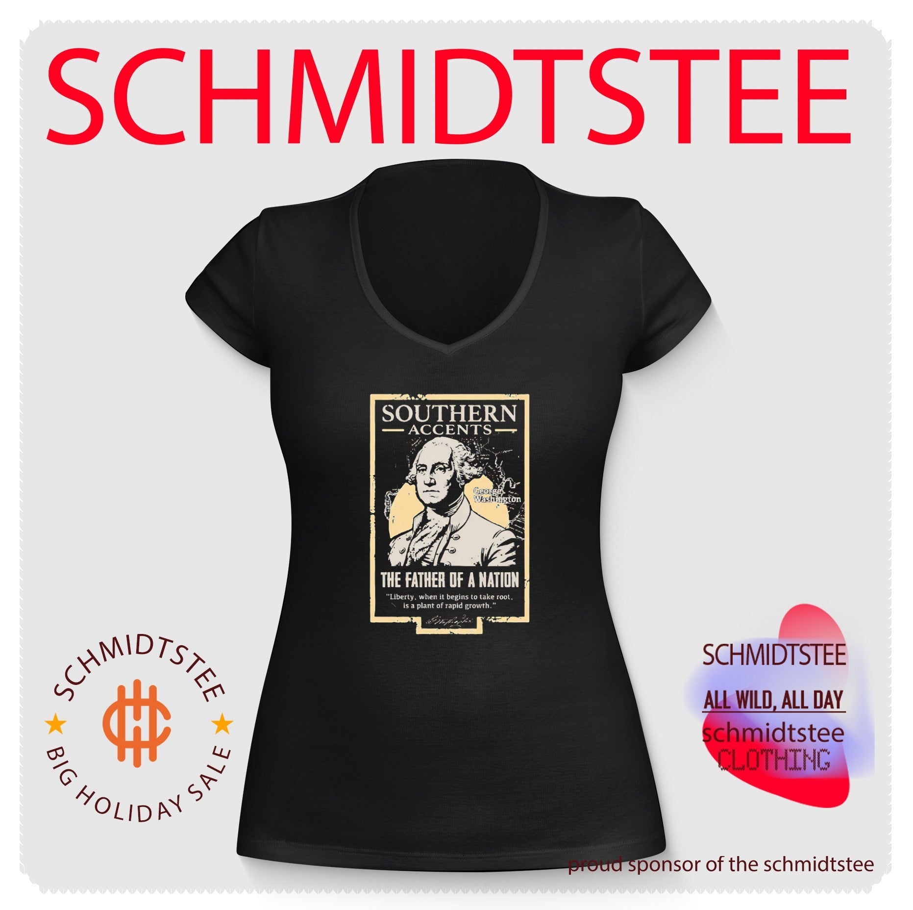 George Washington Southern Accents The Father of a Nation shirt