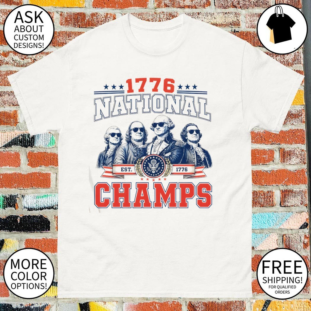 George Washington est 1776 Patriotic National Champs 4th of July shirt