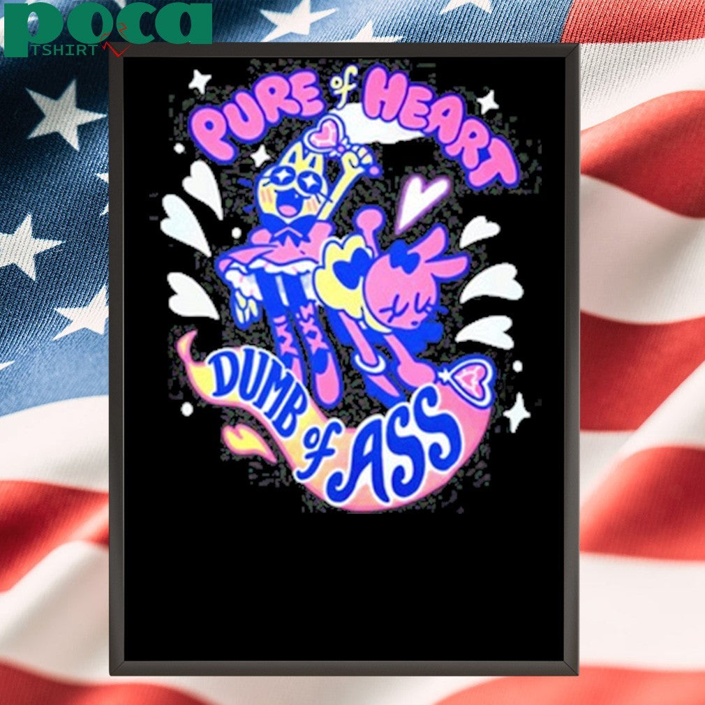 Giraffaloops Pure Heart Dumb Of Ass shirt