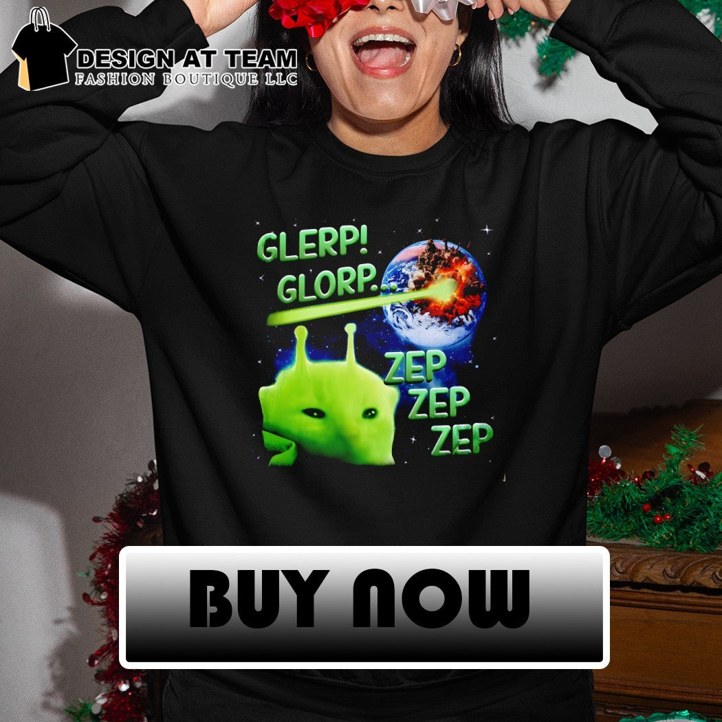 Glerp Glorp Funny Alien Cat Meme shirt