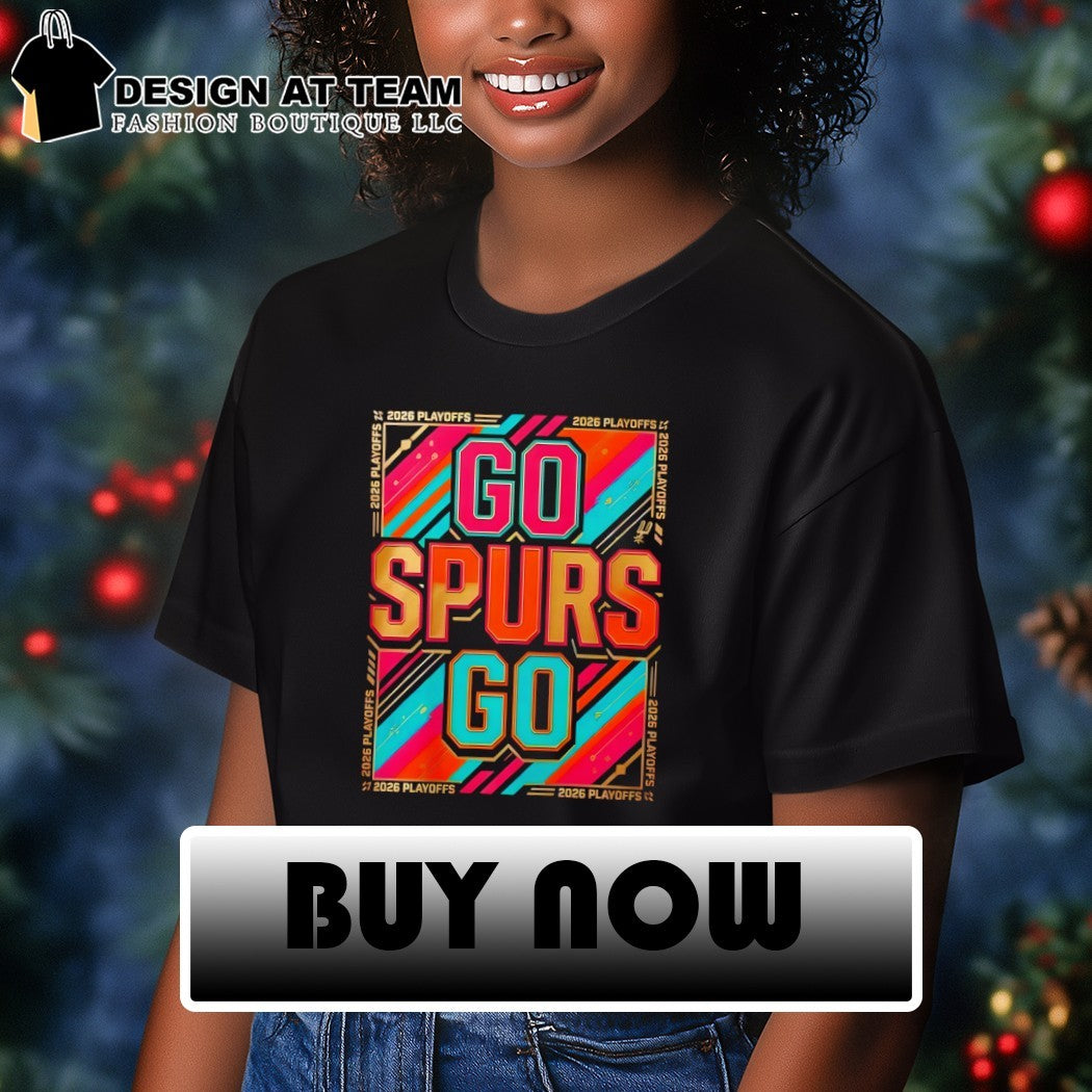 Go Spurs go San Antonio Spurs Basketball Playoffs 2026 shirt