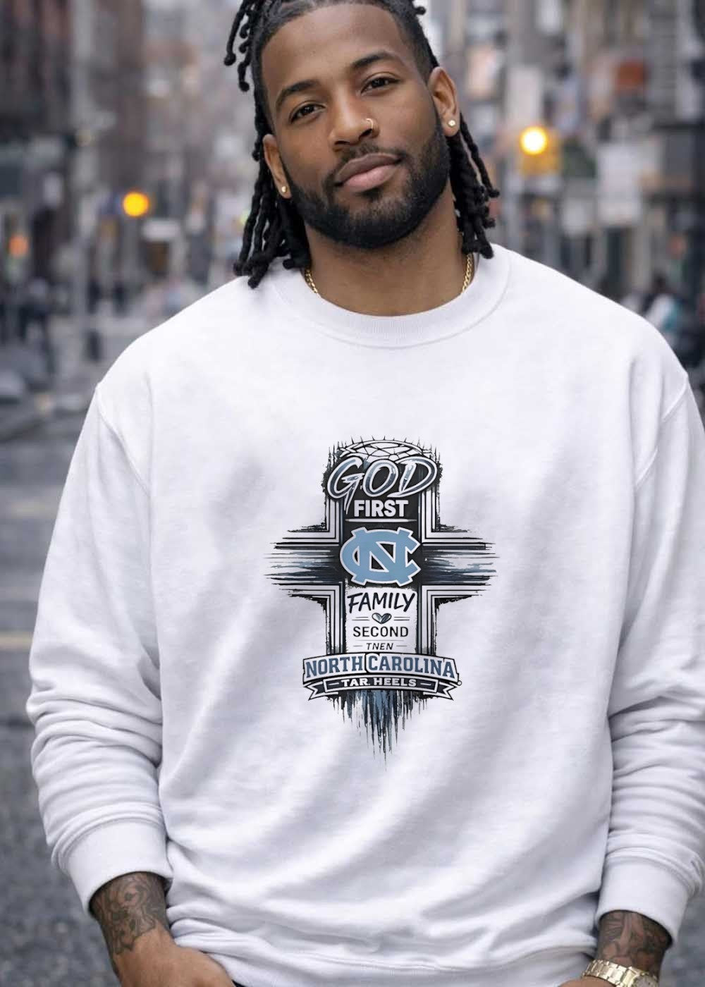 God First Family Second Then North Carolina Tar Heels T-Shirt