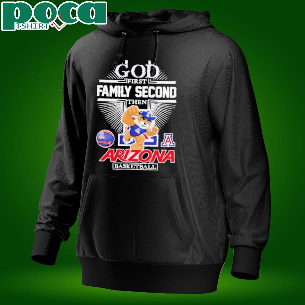 God first family second then Arizona Wildcats basketball mascot shirt