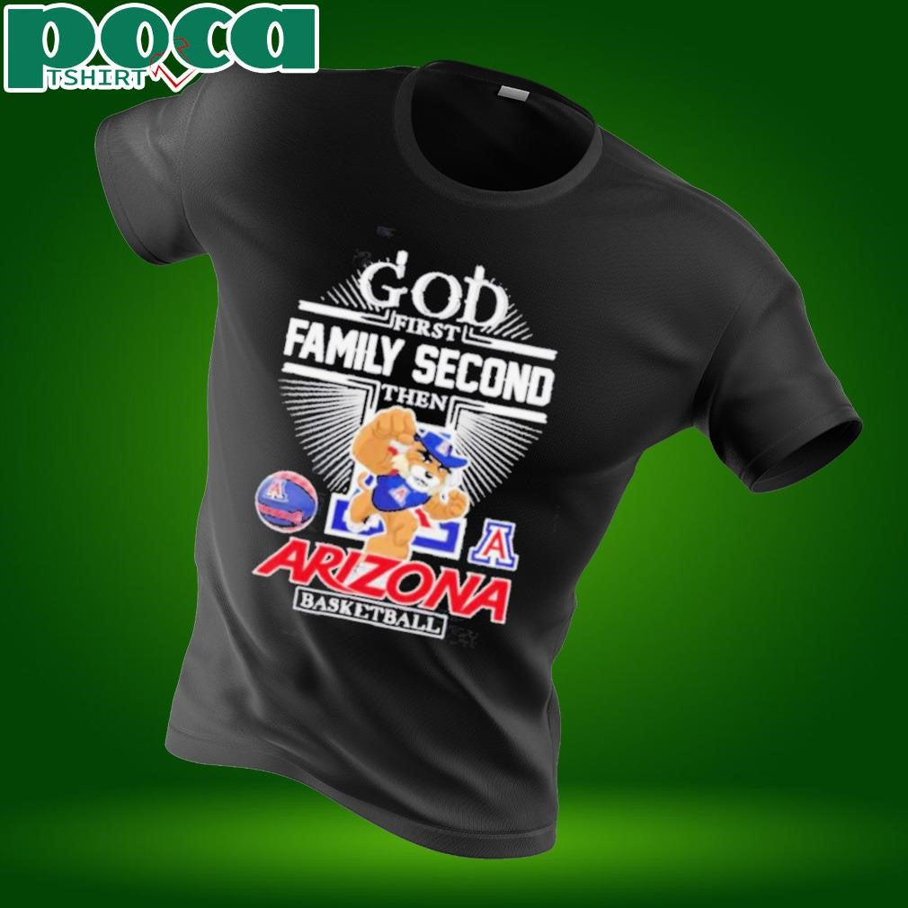 God first family second then Arizona Wildcats basketball mascot shirt
