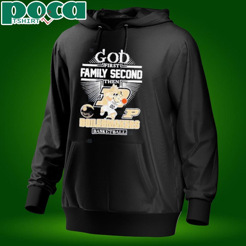God first family second then Purdue Boilermakers basketball mascot shirt