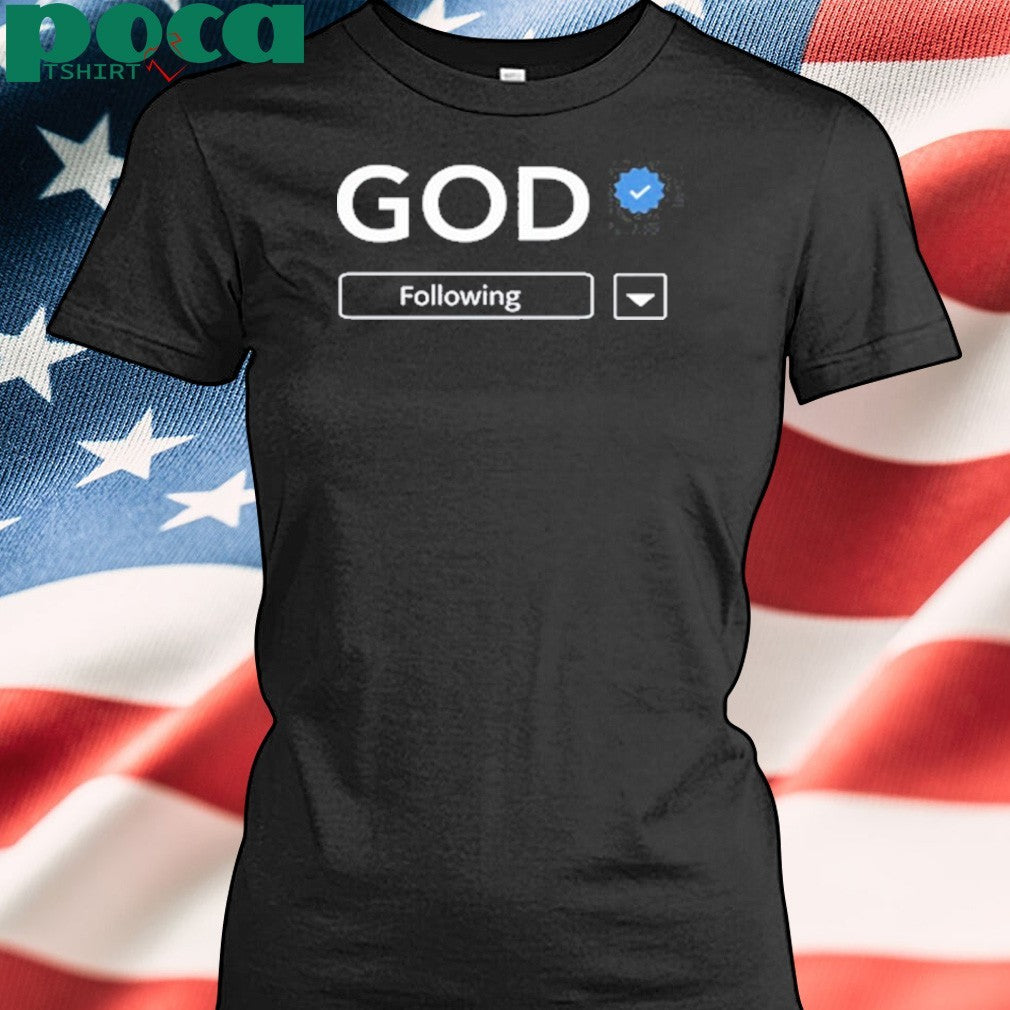 Godmotive Following God Shirt