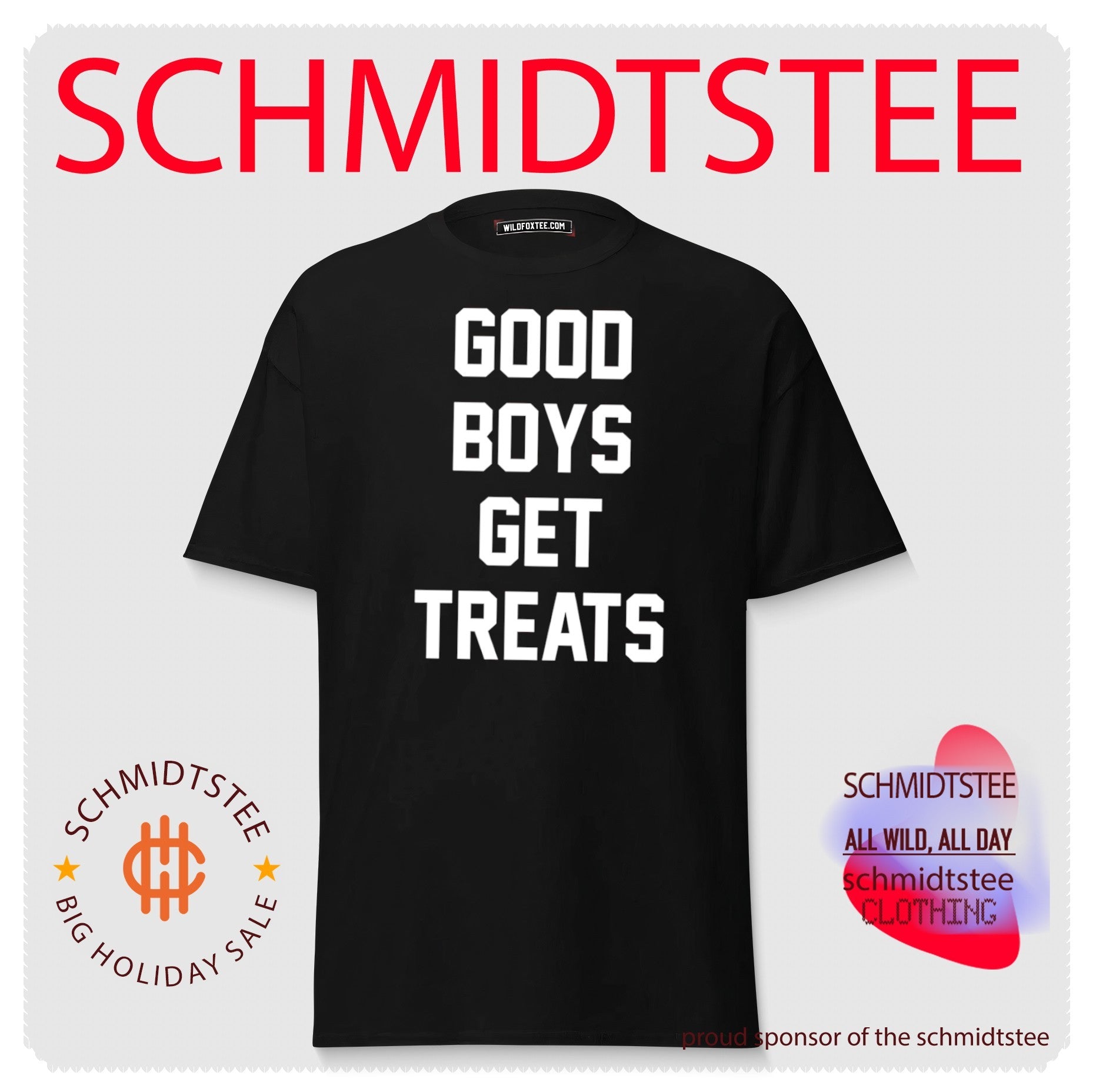 Good Boys Get Treats Funny Dog Lover Shirt