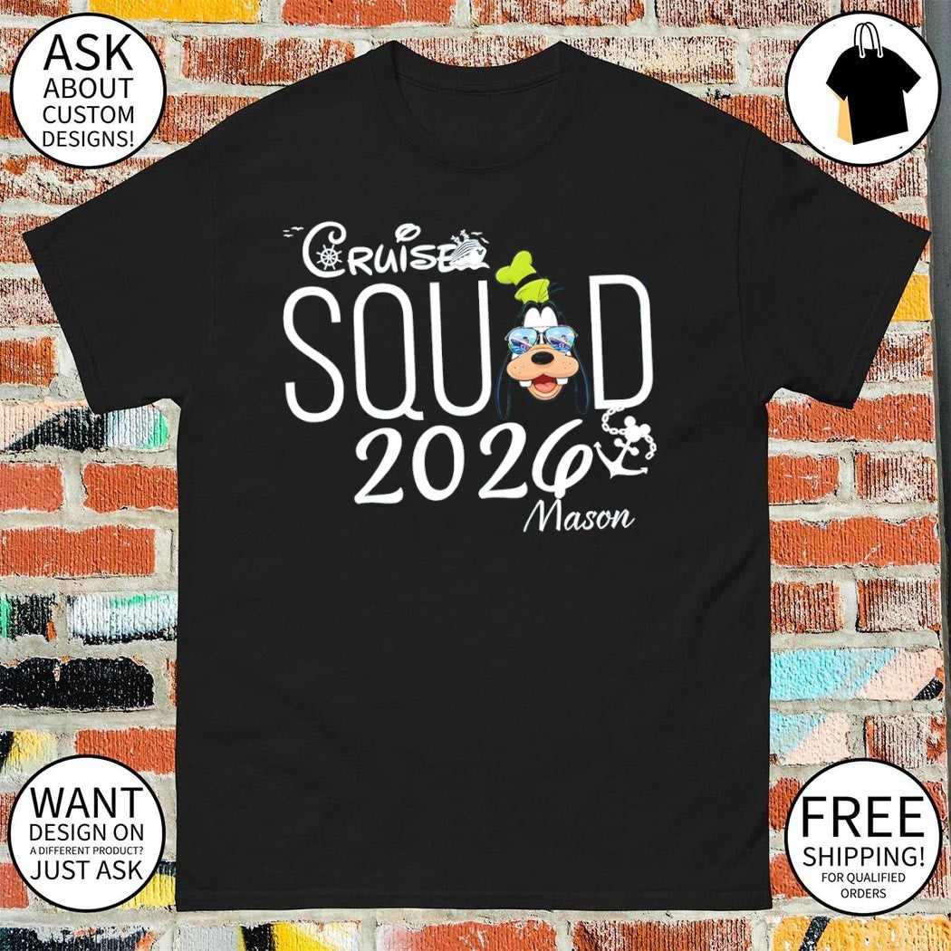 Goofy Cruise Squad 2026 Mason shirt
