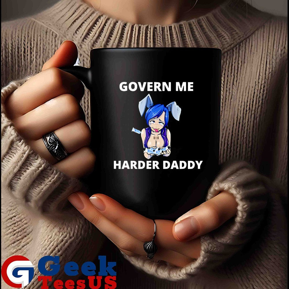 Govern me harder daddy anime funny shirt