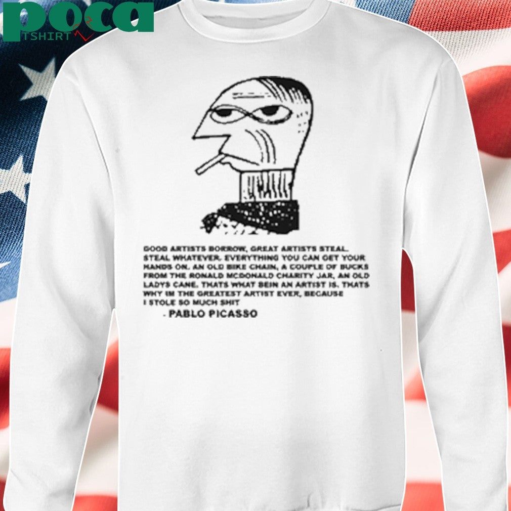 Great Artists Steal shirt