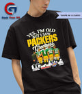 Green Bay Packers yes I’m old but I saw Packers Greatness Starr Favre White Rodgers 2025 signature shirt