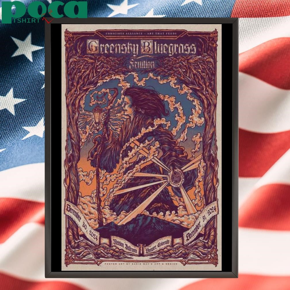 Greensky Bluegrass NYE Shows In Denver CO On Dec 30-31 2024 Poster shirt