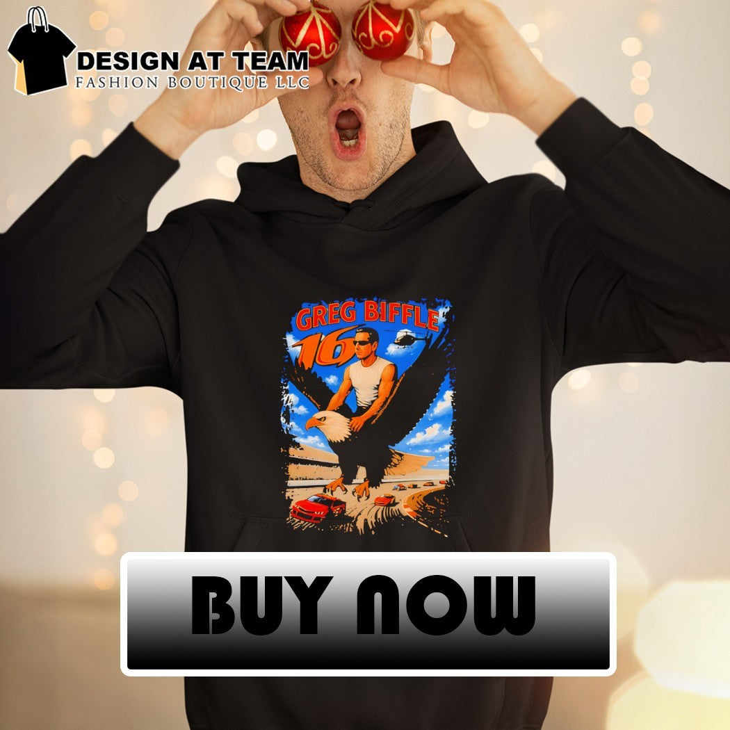 Greg Biffle 16 Freedom 500 Eagle Nascar meme shirt