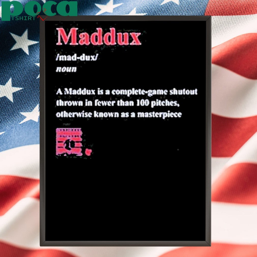 Greg Maddux Maddux Definition shirt