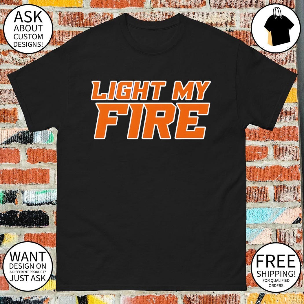 Grillax Light My Fire shirt