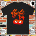 Gritty Fly or die DH Philadelphia Flyers Hockey graffiti shirt