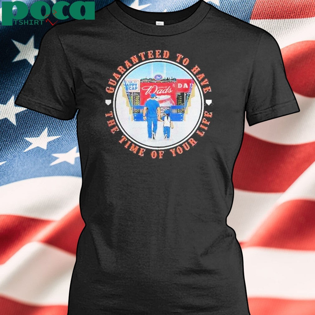 Guaranteed To Have The Time Of Your Life New York Mets Shirt