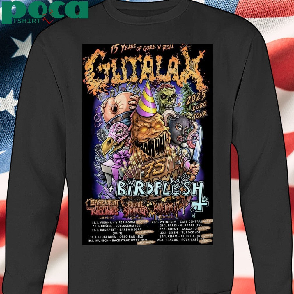 Gutalax 15 Year Of Gore iN For 2025 European Tour Poster T-Shirt