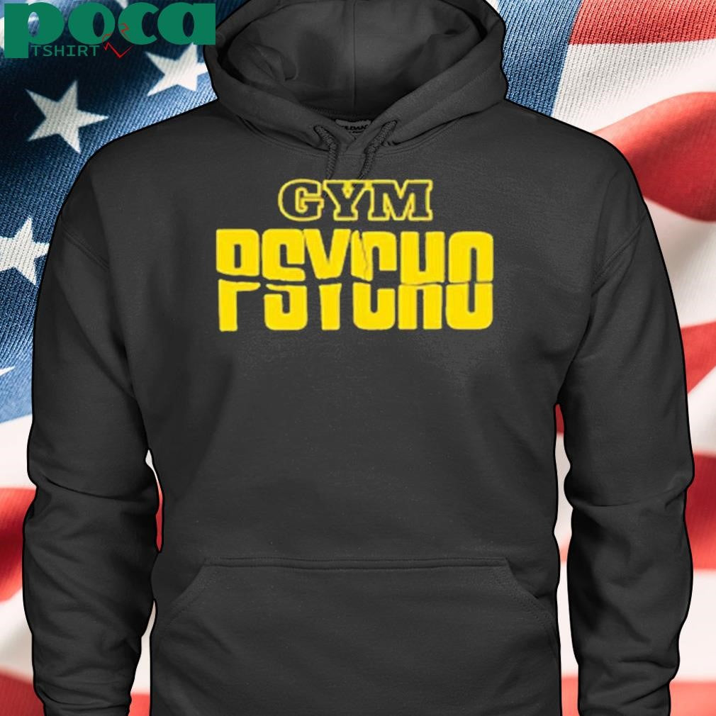 Gym Psycho Shirt