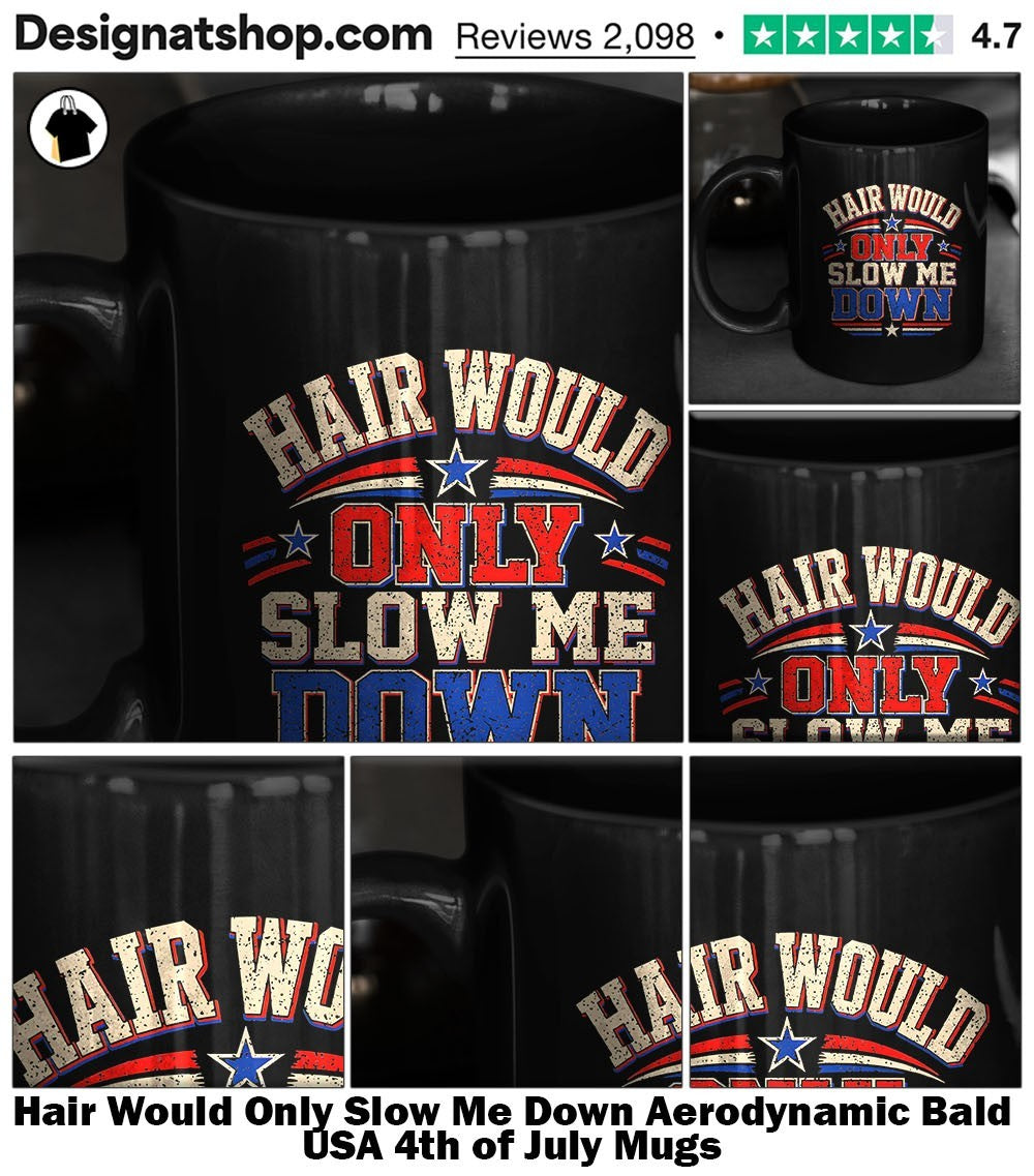 Hair Would Only Slow Me Down Aerodynamic Bald USA 4th of July shirt