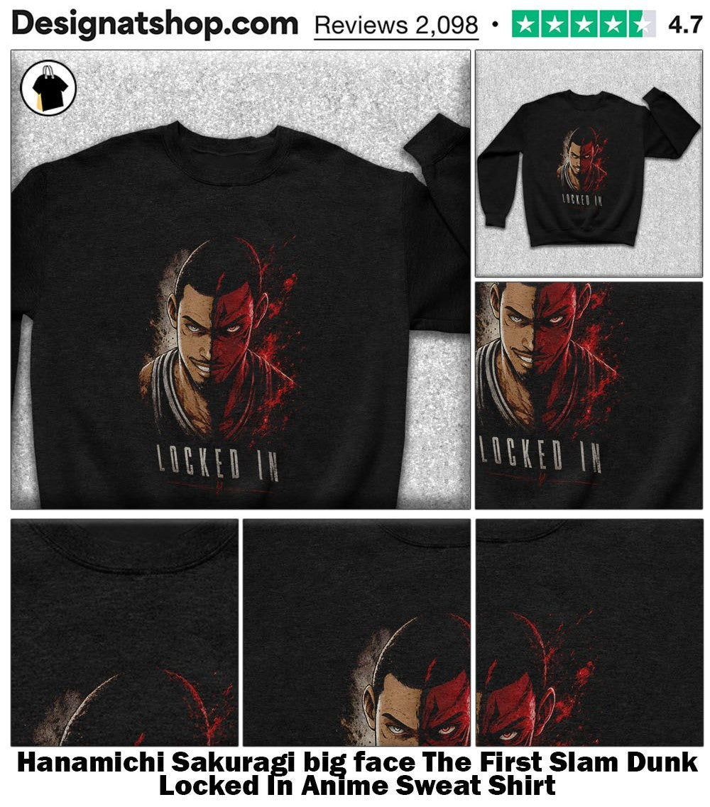 Hanamichi Sakuragi big face The First Slam Dunk Locked In Anime shirt