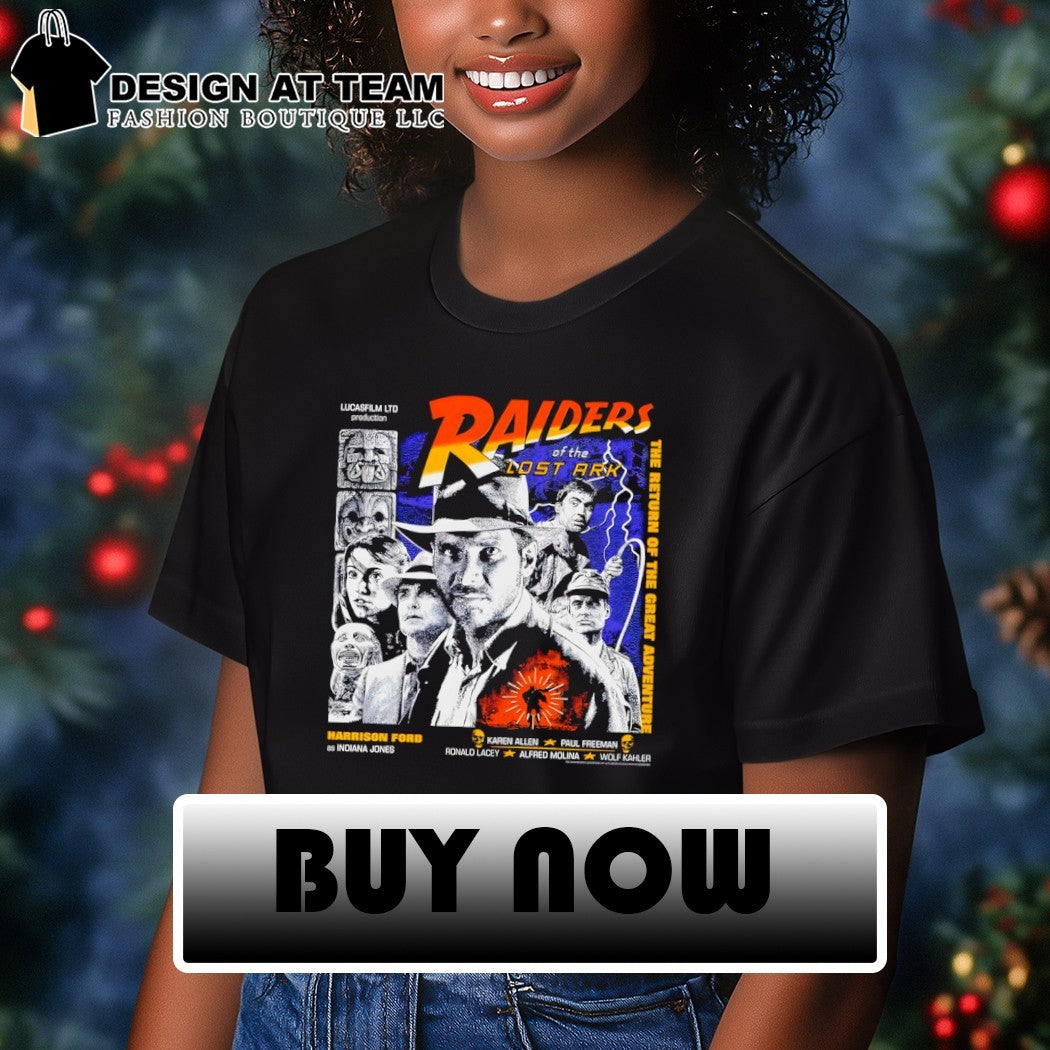 Harrison Ford Indiana Jones Raiders of the Lost Ark The Return of the great adventure shirt