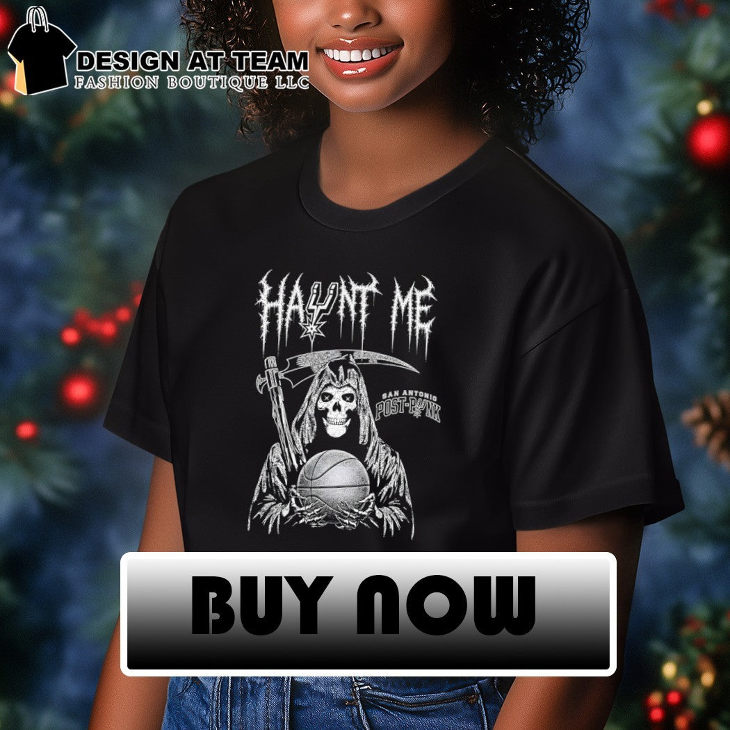 Haunt Me Post Punk Grim Reaper San Antonio Spurs Basketball NBA 2026 vintage shirt