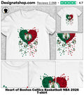 Heart of Boston Celtics Basketball NBA 2026 shirt