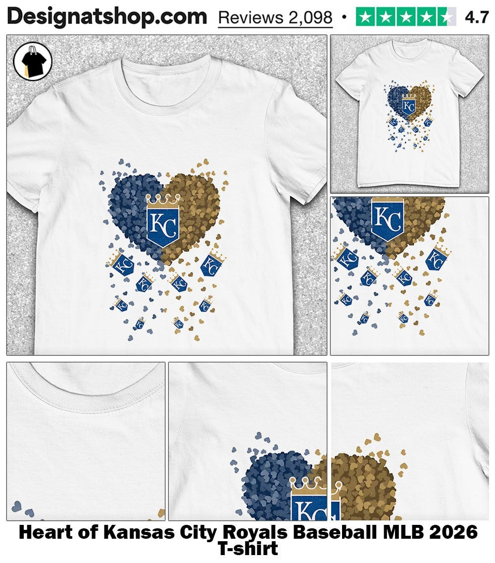 Heart of Kansas City Royals Baseball MLB 2026 shirt