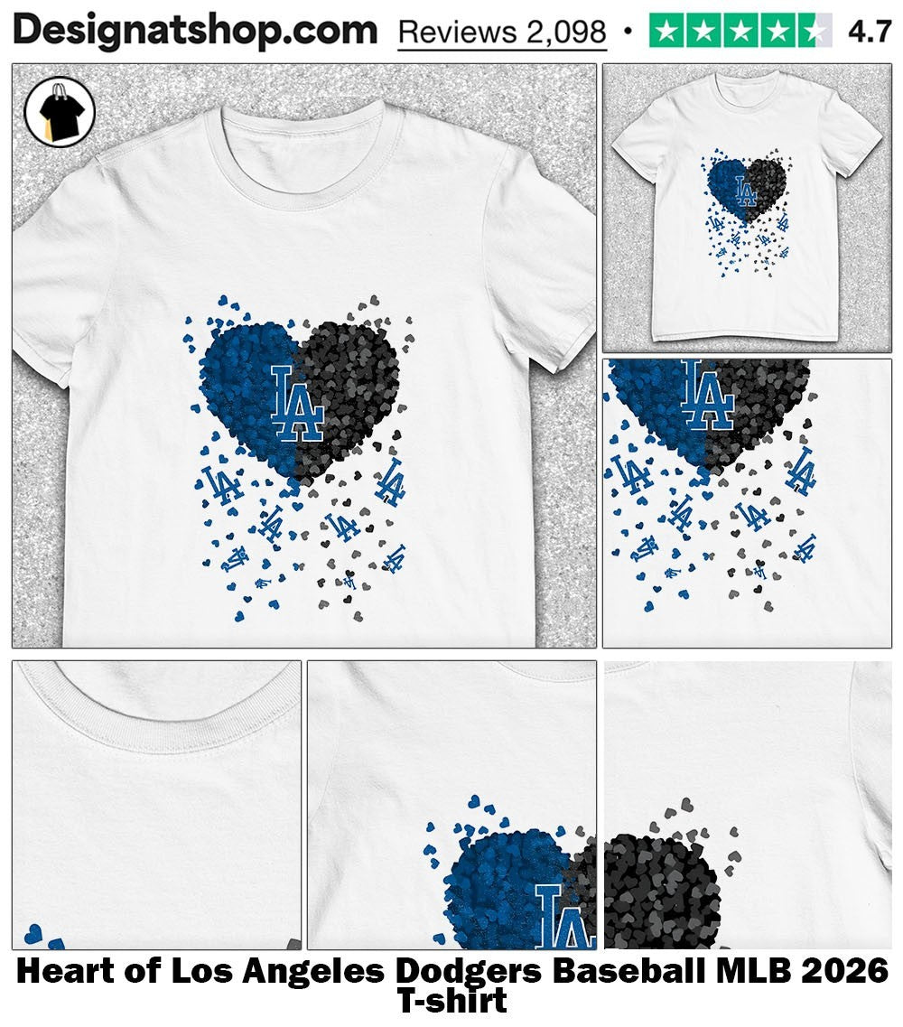 Heart of Los Angeles Dodgers Baseball MLB 2026 shirt