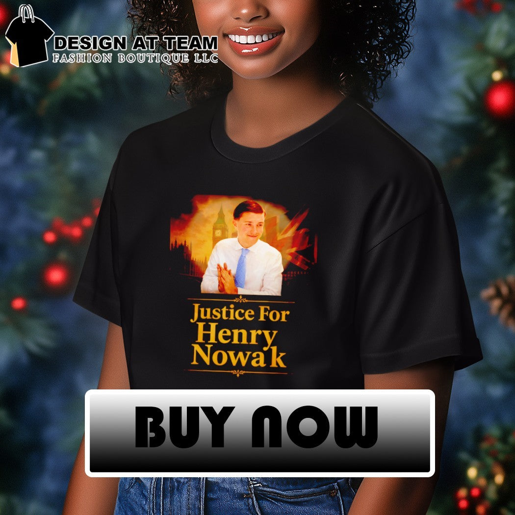 Henry Nowak United Kingdom Politician Parliament Justice For shirt