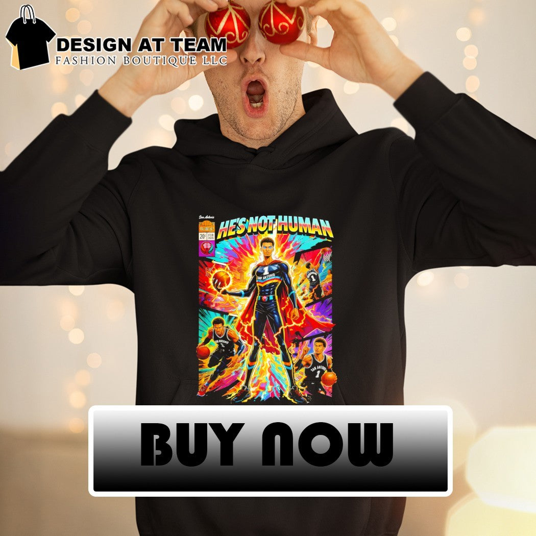 He’s not human comic Victor Wembanyama San Antonio Spurs Basketball NBA 2026 shirt