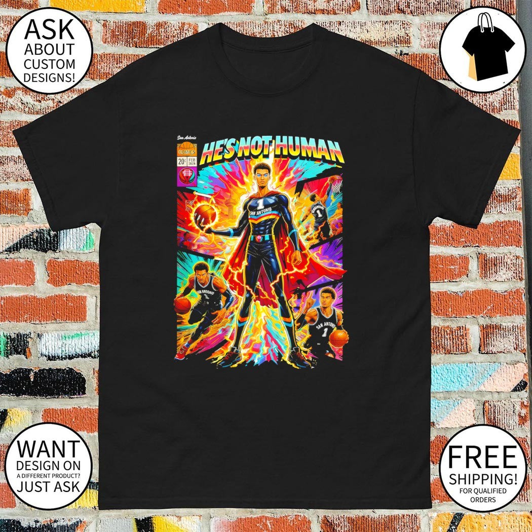 He’s not human comic Victor Wembanyama San Antonio Spurs Basketball NBA 2026 shirt