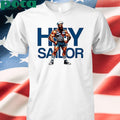 Hey Sailor Shirt
