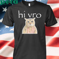 Hi Vro Meimei Shirt