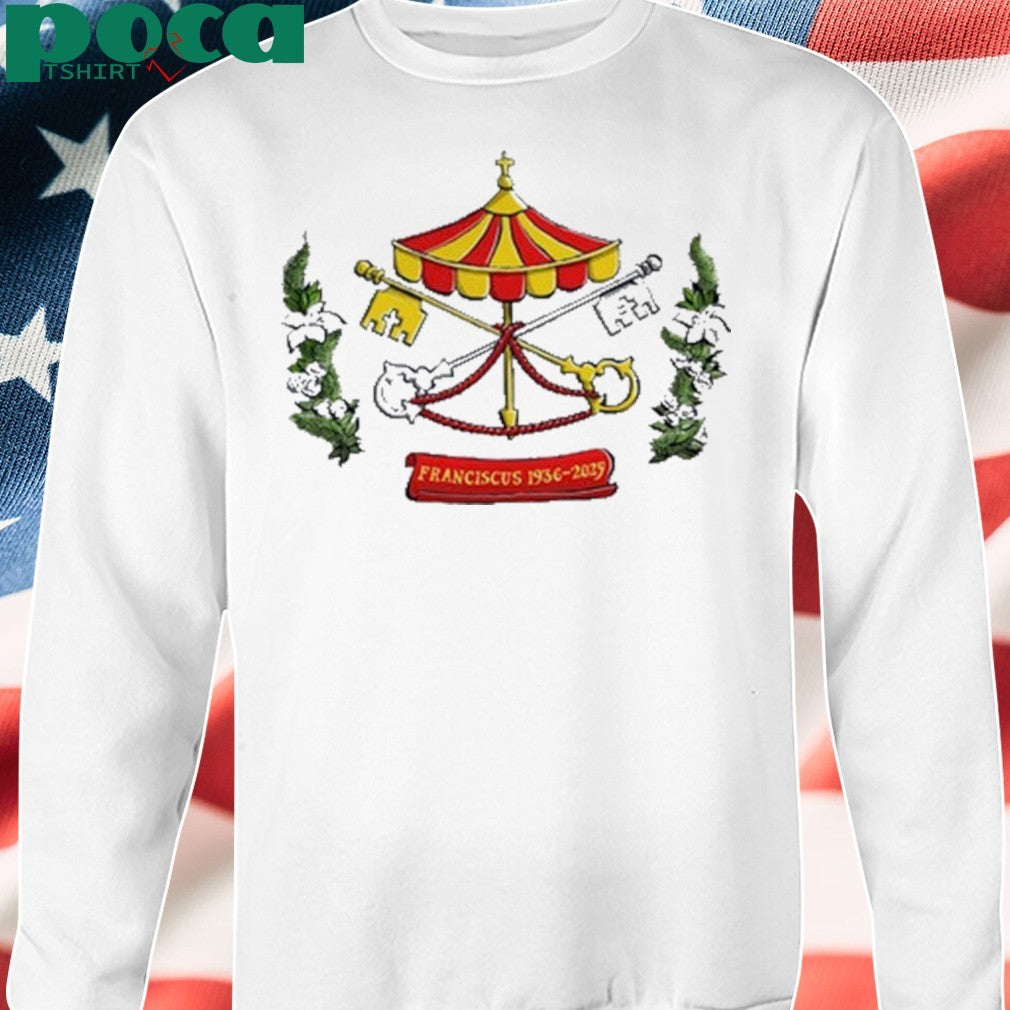 His holiness pope francis 1936-2025 shirt