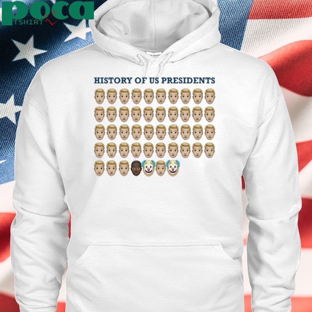 History Of President Shirt Anti Trump Shirt