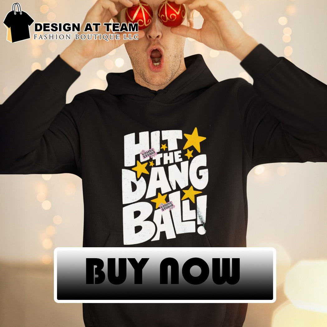 Hit The Dang Ball Baseball 2026 shirt