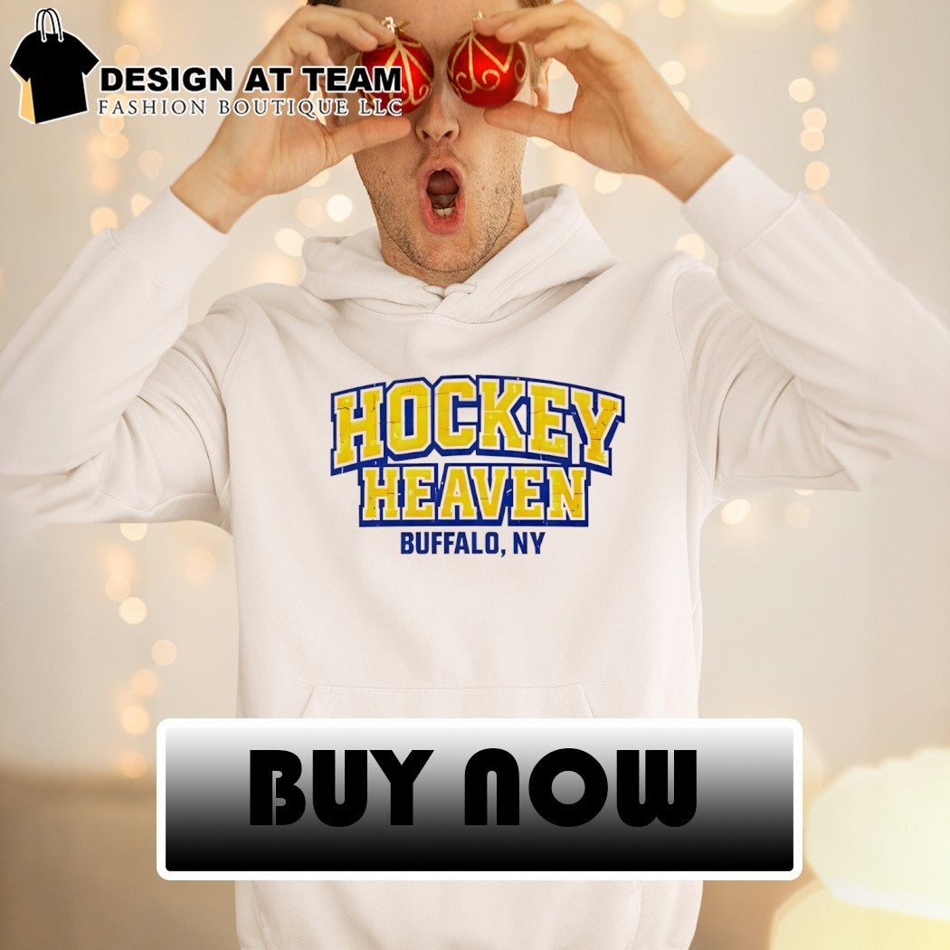 Hockey Heaven Buffalo Sabres Hockey New York 2026 shirt