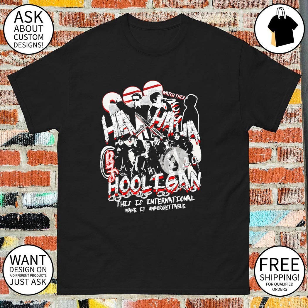 Hooligan BTS Arirang Tour this is international make it unforgettable shirt