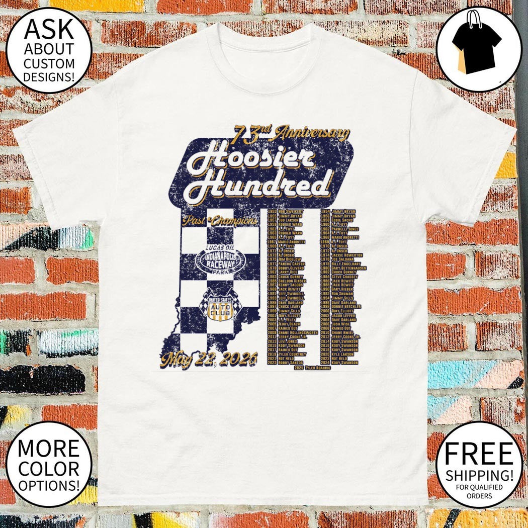 Hoosier Hundred 73rd Anniversary Lucas Oil Indianapolis Raceway Park Past Champions shirt